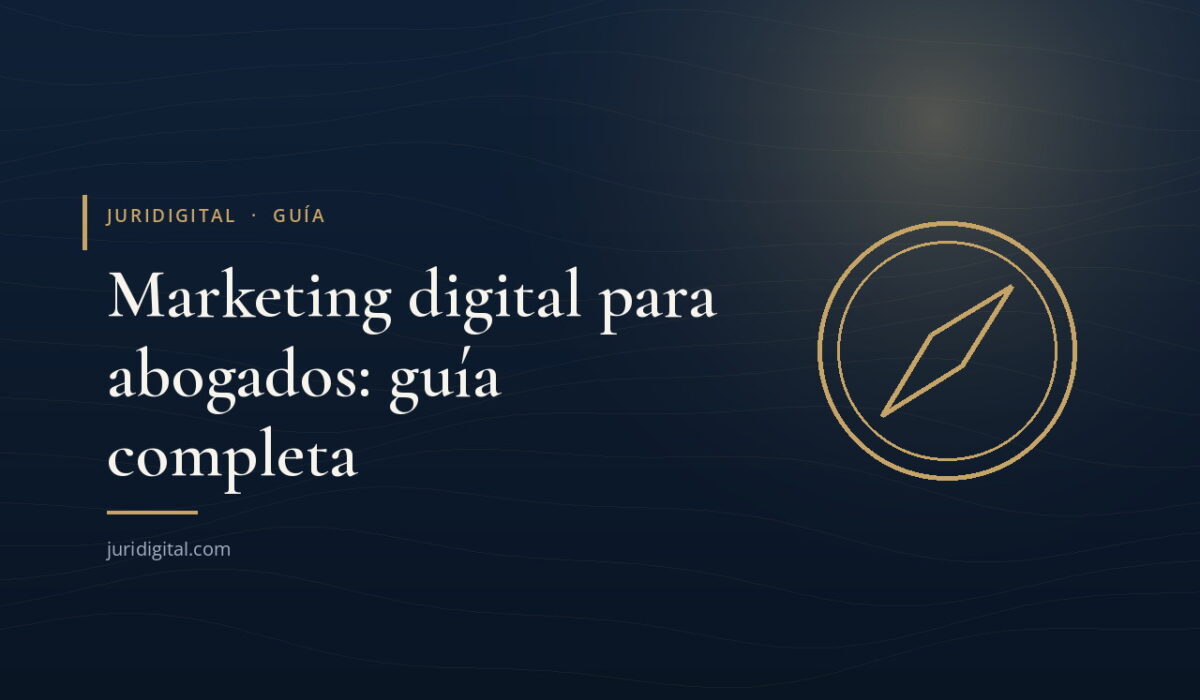 Imagen destacada de Juridigital: marketing digital para abogados