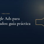Imagen destacada de Juridigital: Google Ads para abogados