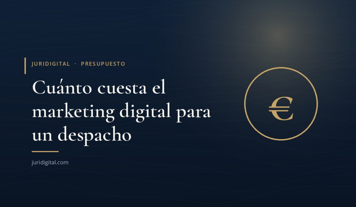 Símbolo del euro en dorado sobre fondo azul marino, imagen de Juridigital sobre el coste del marketing jurídico